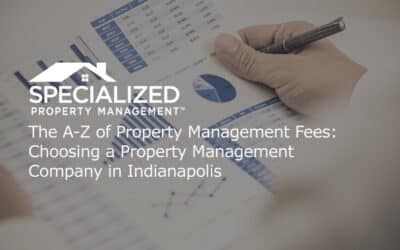 The A-Z of Property Management Fees: Choosing a Property Management Company
