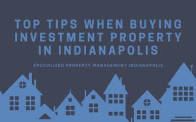 Top Tips When Buying Investment Property in Indianapolis
