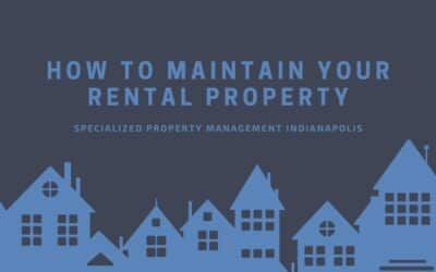 How to Maintain Your Rental Property