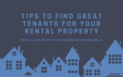 Tips to Find Great Tenants for Your Rental Property