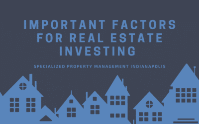 Important Factors for Real Estate Investing
