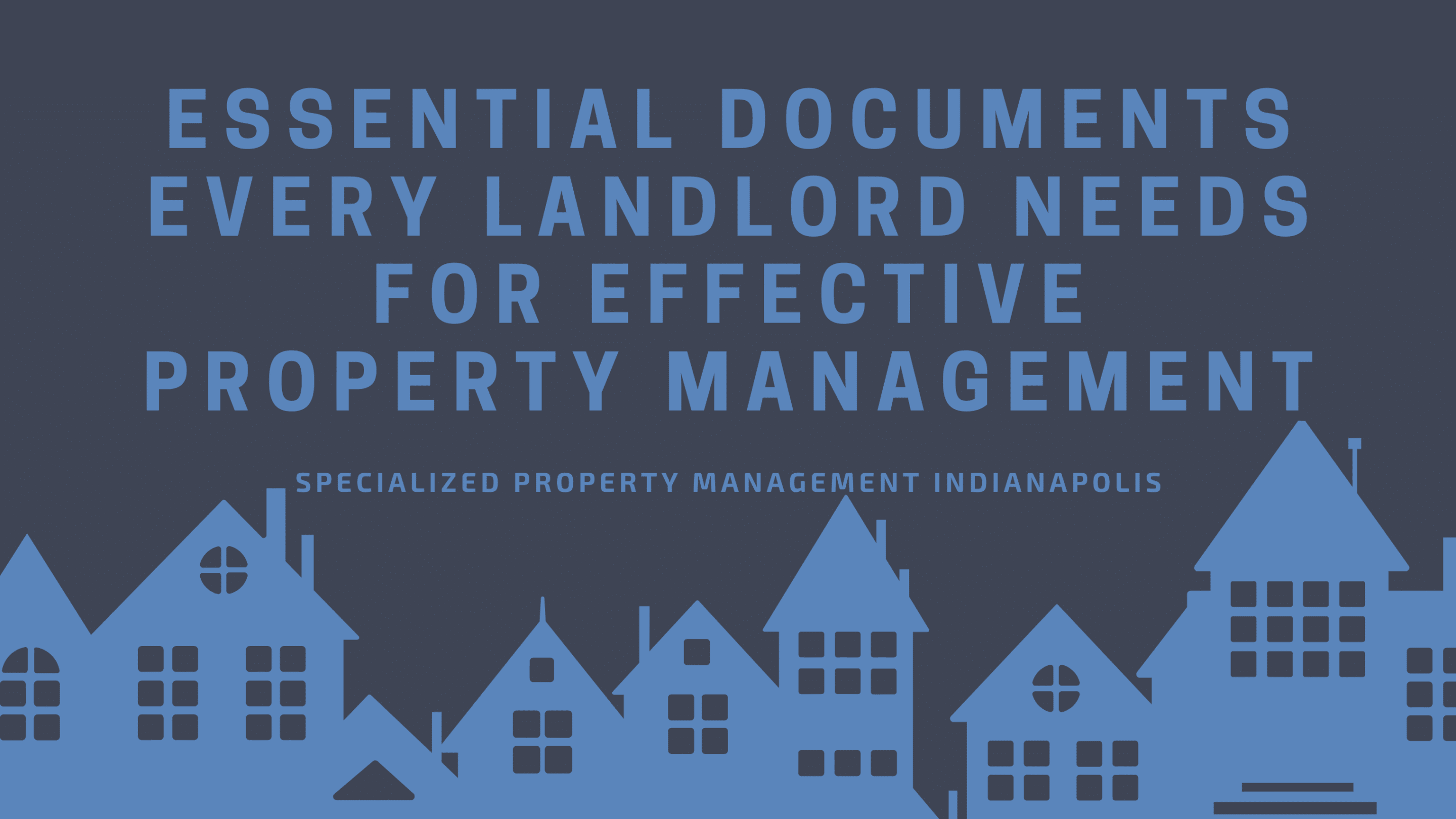 Specialized Property Management Indianapolis