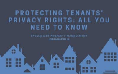 Protecting Tenants’ Privacy Rights: All You Need to Know