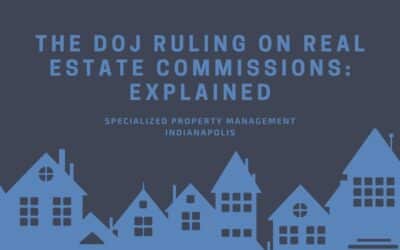 The DOJ Ruling on Real Estate Commissions: Explained