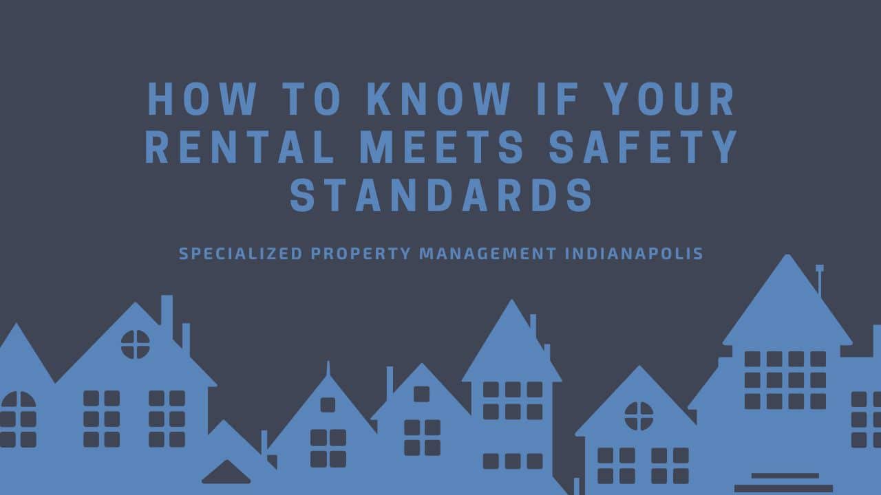 long-term 9 How to Know if Your Rental Meets Safety Standards