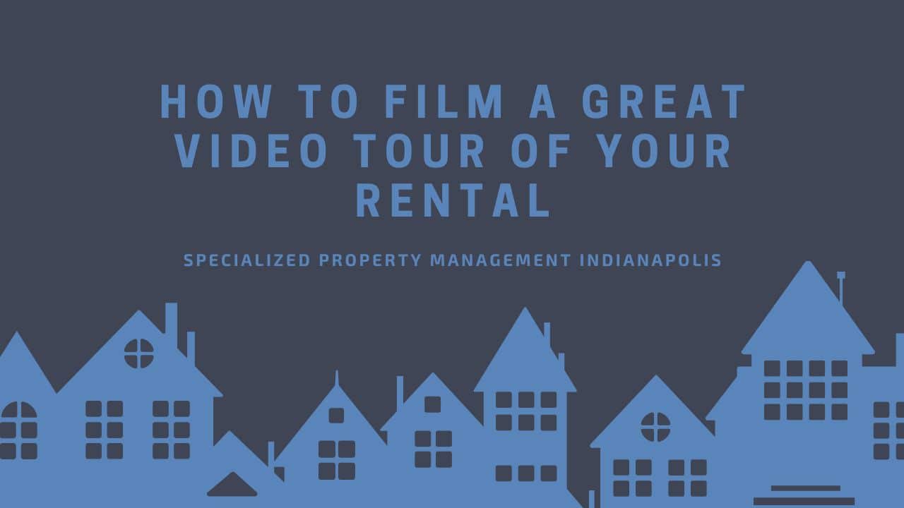 long-term 10 How to Film a Great Video Tour of Your Rental