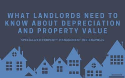 What Landlords Need to Know About Depreciation and Property Value